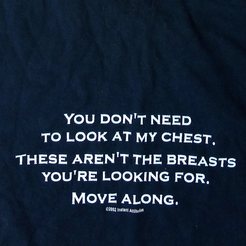 Vintage Y2K Instant Attitudes Don't Look At My Breasts T-Shirt